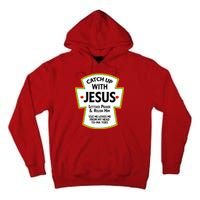 Catch Up With Jesus Tall Hoodie