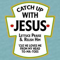 Catch Up With Jesus Sueded Cloud Jersey T-Shirt