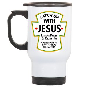 Catch Up With Jesus Stainless Steel Travel Mug