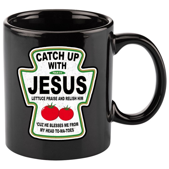 Catch Up With Jesus Funny Ketchup Faith 11oz C Handle Ceramic Mug