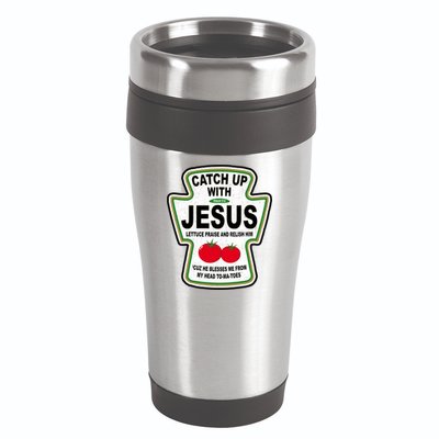 Catch Up With Jesus Funny Ketchup Faith 16oz Travel Tumbler