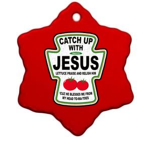 Catch Up With Jesus Funny Ketchup Faith Ceramic Star Ornament