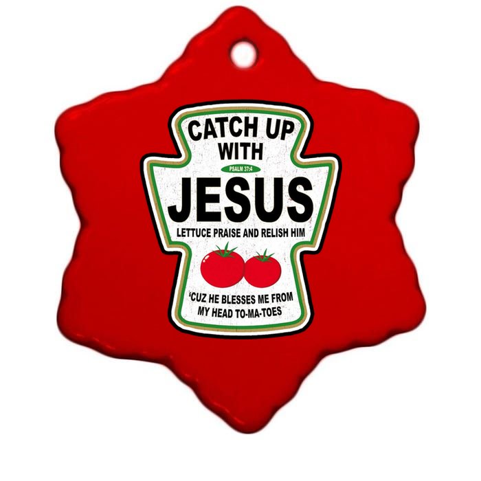 Catch Up With Jesus Funny Ketchup Faith Ceramic Star Ornament