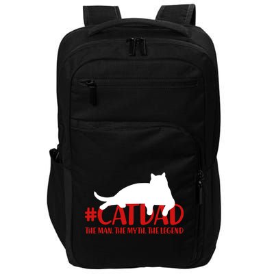 #CatDad The Man Myth Legend Impact Tech Backpack