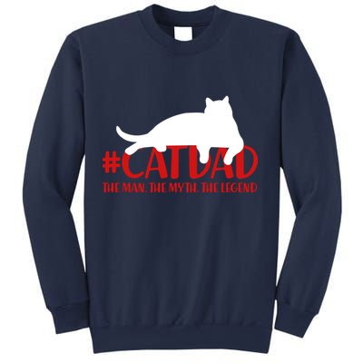 #CatDad The Man Myth Legend Sweatshirt