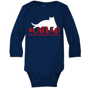 #CatDad The Man Myth Legend Baby Long Sleeve Bodysuit