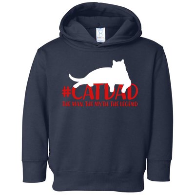 #CatDad The Man Myth Legend Toddler Hoodie