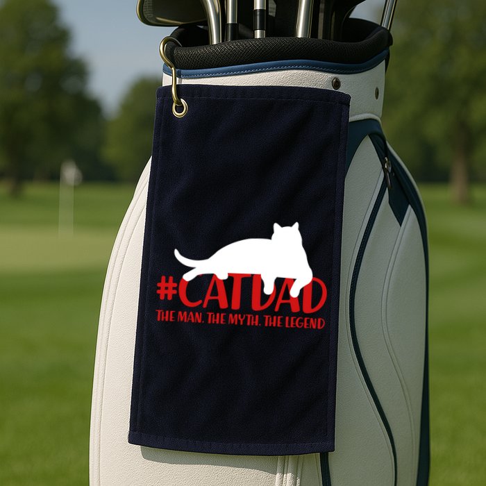 #CatDad The Man Myth Legend Golf Towel