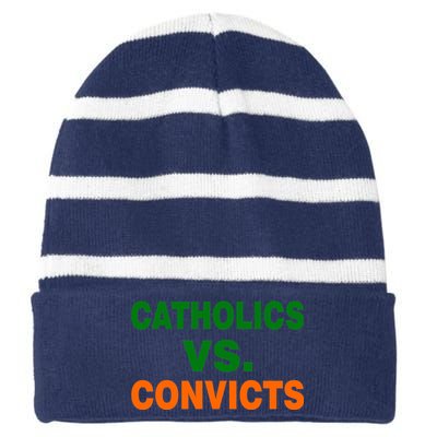 Catholics Vs. Convicts Striped Beanie with Solid Band