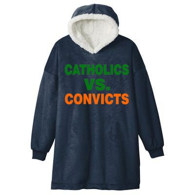 Catholics Vs. Convicts Hooded Wearable Blanket