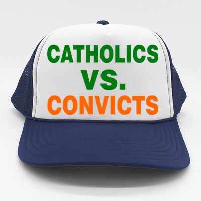 Catholics Vs. Convicts Trucker Hat