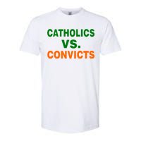 Catholics Vs. Convicts Softstyle CVC T-Shirt