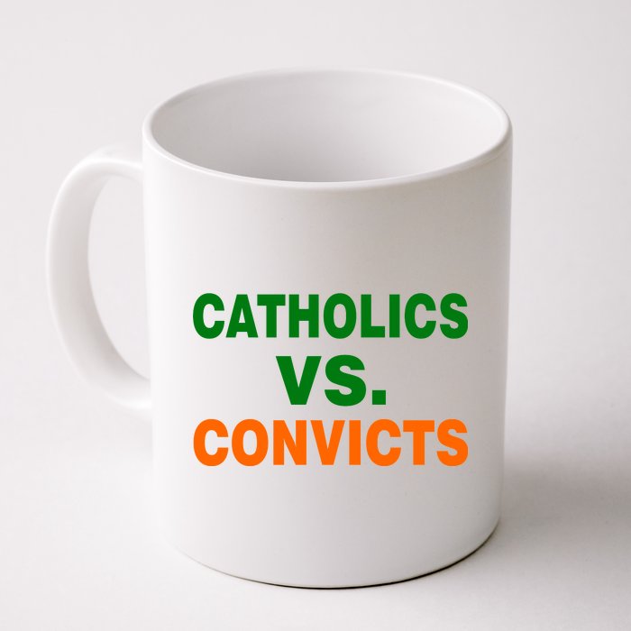 Catholics Vs. Convicts Coffee Mug