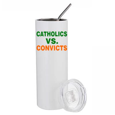 Catholics Vs. Convicts Stainless Steel Tumbler