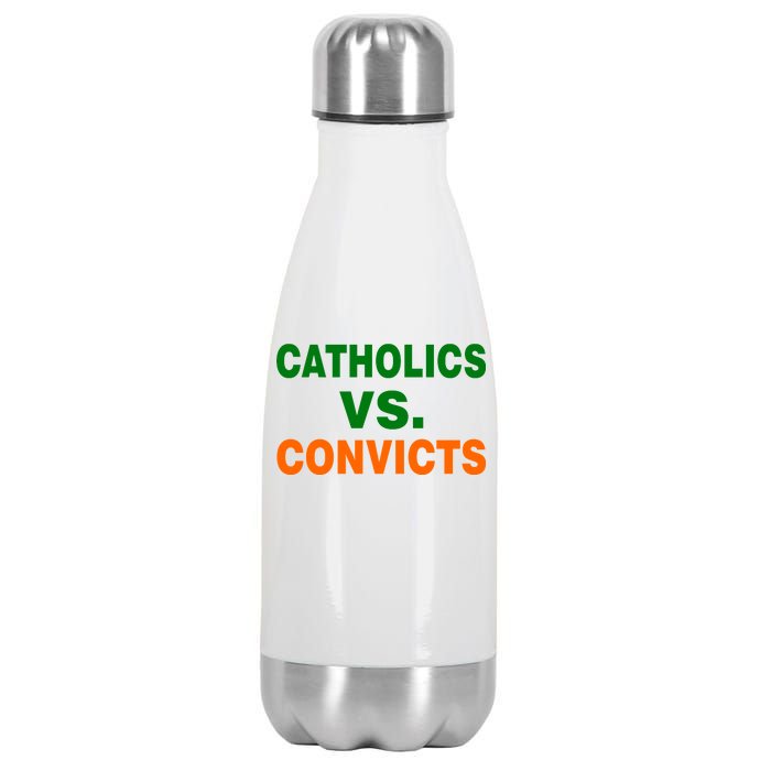 Catholics Vs. Convicts Stainless Steel Insulated Water Bottle