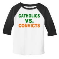 Catholics Vs. Convicts Toddler Fine Jersey T-Shirt