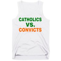 Catholics Vs. Convicts Tank Top