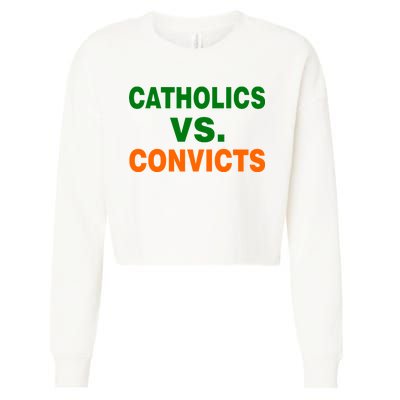 Catholics Vs. Convicts Cropped Pullover Crew