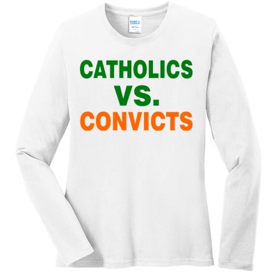 Catholics Vs. Convicts Ladies Long Sleeve Shirt