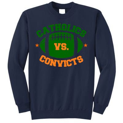 Catholics Vs. Convicts 1988 Football Logo Tall Sweatshirt