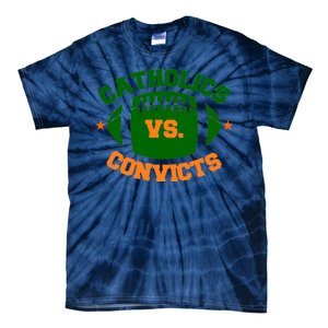 Catholics Vs. Convicts 1988 Football Logo Tie-Dye T-Shirt