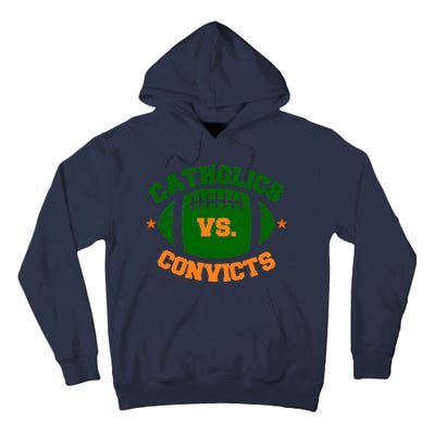 Catholics Vs. Convicts 1988 Football Logo Tall Hoodie