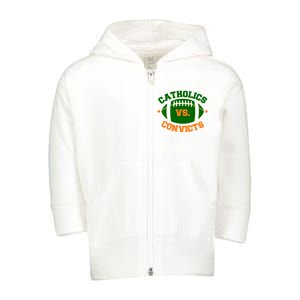 Catholics Vs. Convicts 1988 Football Logo Toddler Zip Fleece Hoodie