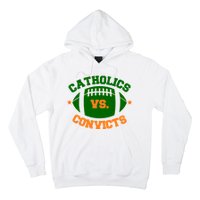 Catholics Vs. Convicts 1988 Football Logo Hoodie