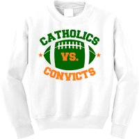 Catholics Vs. Convicts 1988 Football Logo Kids Sweatshirt