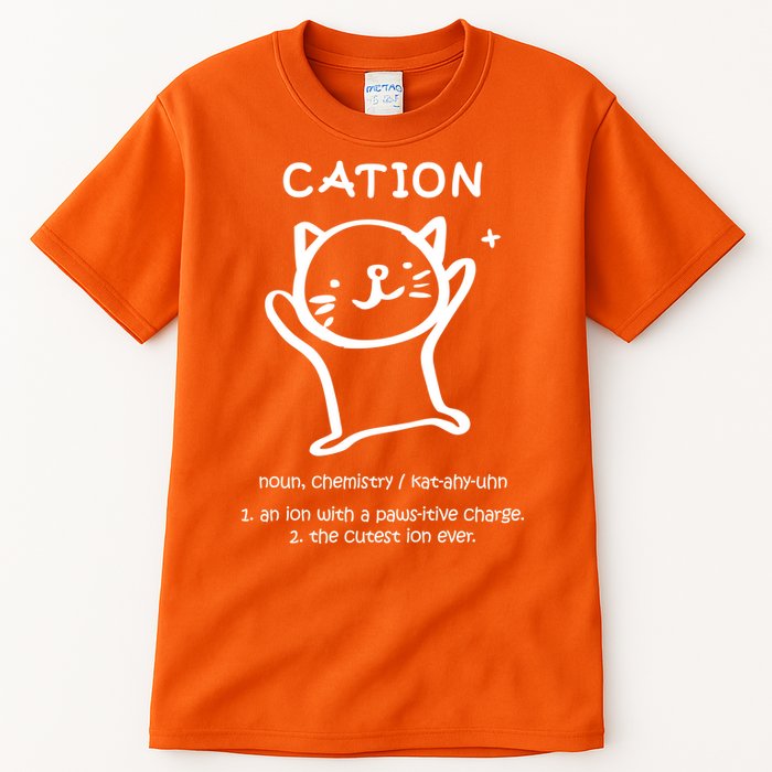 Cation Definition Ion Paws-itive Charge Tall T-Shirt