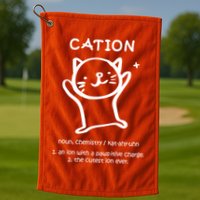 Cation Definition Ion Paws-itive Charge Golf Towel