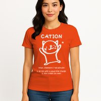 Cation Definition Ion Paws-itive Charge Womens T-Shirt