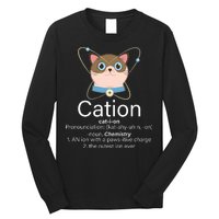 Cation Science Joke Funny Long Sleeve Shirt