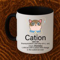 Cation Science Joke Funny Mug