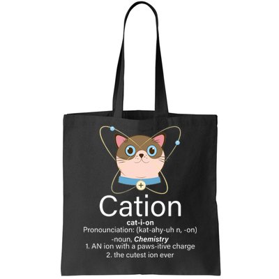 Cation Science Joke Funny Tote Bag