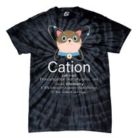 Cation Science Joke Funny Tie-Dye T-Shirt