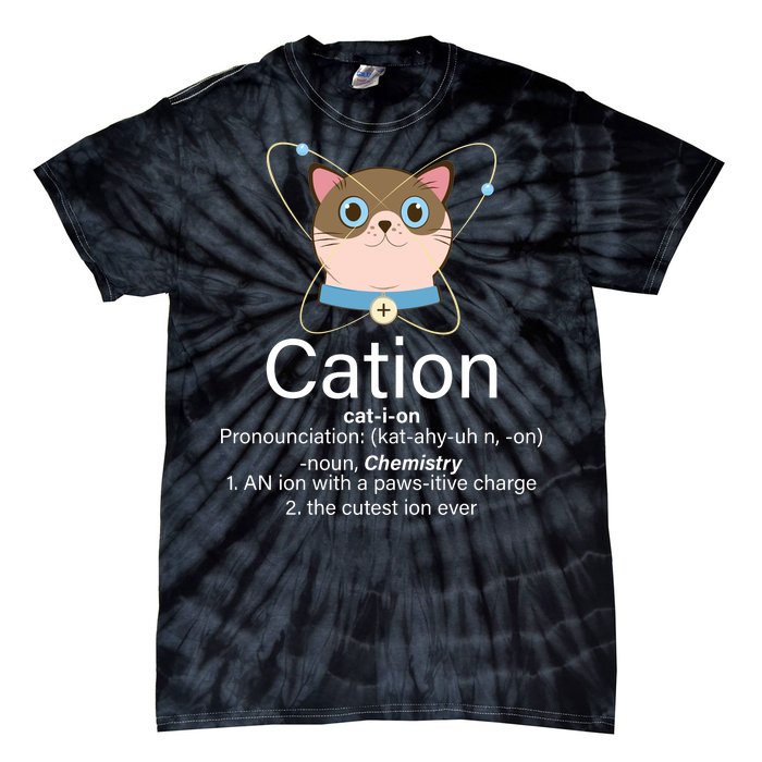 Cation Science Joke Funny Tie-Dye T-Shirt