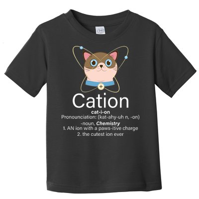 Cation Science Joke Funny Toddler T-Shirt