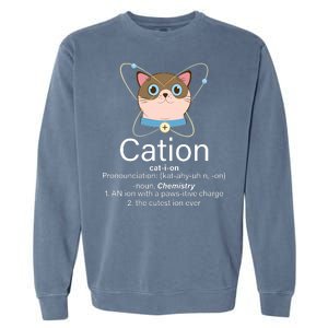 Cation Science Joke Funny Garment-Dyed Sweatshirt