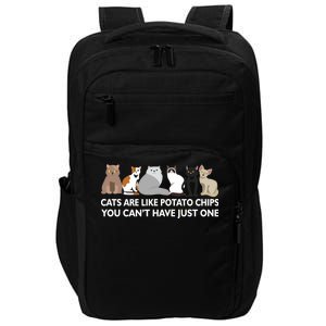 Cats Are Like Potato Chips Impact Tech Backpack