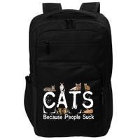 Cats Because People Suck Impact Tech Backpack