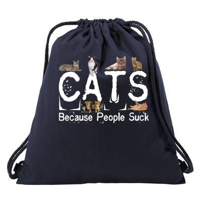 Cats Because People Suck Drawstring Bag