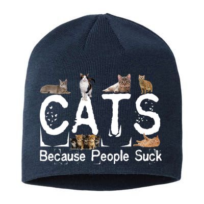 Cats Because People Suck Sustainable Beanie