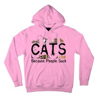 Cats Because People Suck Hoodie