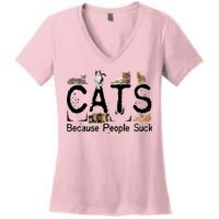 Cats Because People Suck Women's V-Neck T-Shirt