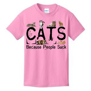 Cats Because People Suck Kids T-Shirt