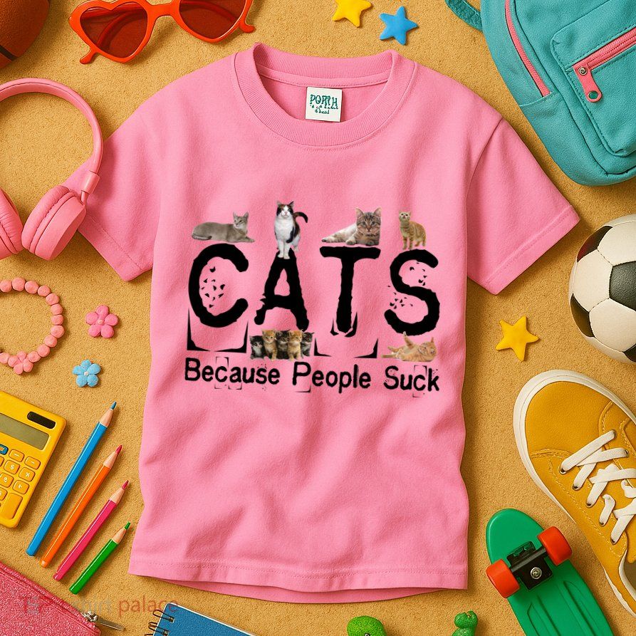 Cats Because People Suck Kids T-Shirt