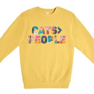 Cats Greater Than People Premium Crewneck Sweatshirt