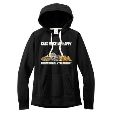 Cats Make Me Happy Humans Hurt My Head Women's Fleece Hoodie