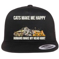Cats Make Me Happy Humans Hurt My Head Flatbill Hat